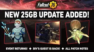 NEW 25GB UPDATE Added to Fallout 76! | All Patch Notes!