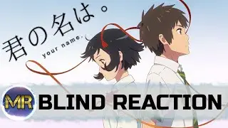 Kimi no Na wa ( Your Name ) Movie Blind Reaction - OUTSTANDING STORY AND ANIMATION!!