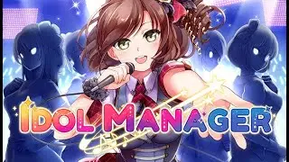 Idol Manager.  Грязный бизнес? #10