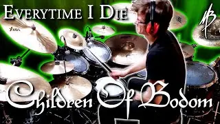 Children of Bodom - Everytime I Die - Drum Cover | MBDrums