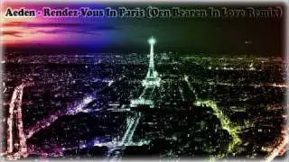 Aeden - Rendez-Vous In Paris (Oen Bearen In Love Remix) [Trance All-Stars Records]
