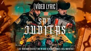 Los Ejemplares Del Rancho X Los Nuevos Escoltas - San Juditas (vídeo lyric)