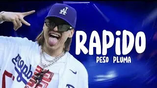 Letra/Lyrics Rápido - Peso Pluma