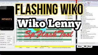 FLASH WIKO LENNY MT6572 SPFlashTool