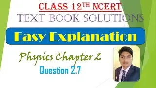 N2.7 ||Class 12 Physics Ncert Solutions chapter 2 || Question 2.7 Capacitors in parallel