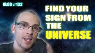 How To Find Your Sign From The UNIVERSE!- [Vlog #132