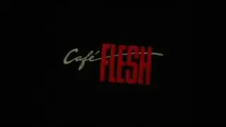 Music from "Cafe Flesh"