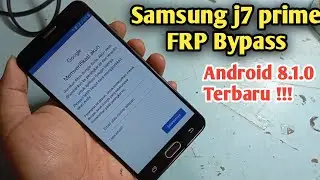 samsung j7 prime frp bypass 2024