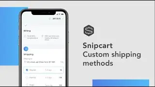 Snipcart Tutorial - Custom Shipping Methods