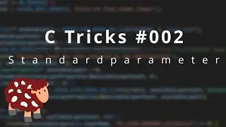 C Tricks #002 [Deutsch] Standardparameter