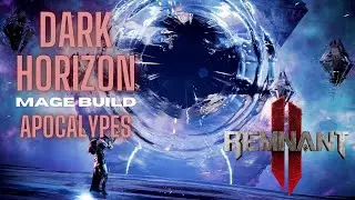 Remnant 2  | Dark Horizon 