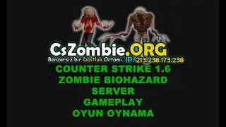 Counter Strike 1.6 Zombie Server (Biohazard) #1