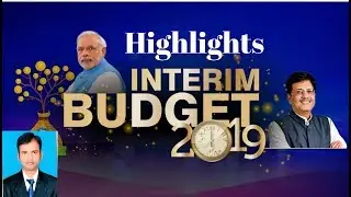 Interim Budget 2019 | Highlights