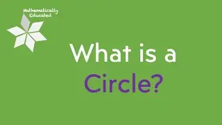 What is a circle?