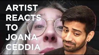 Artist Reacts | Joana Ceddia - 