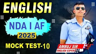 ENGLISH NDA I AIRFORCE MOCK TEST 10 I  ENGLISH PRACTICE I PYQS I IMPORTANT QUESTIONS FOR NDA I AF
