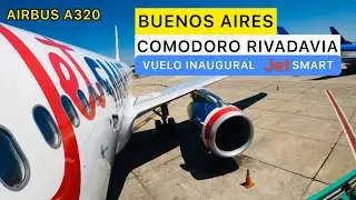 VUELO -  Buenos Aires ✈ Comodoro Rivadavia - VUELO INAUGURAL Jetsmart  - AIRBUS A320 (20/10/2021)