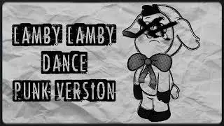 Lamby Lamby Dance Punk Version (Gravity Falls)
