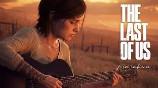 Ellie Plays Guitar by the Fire | The Last of Us Farm Chapter Ambience | Relaxing Music 4K