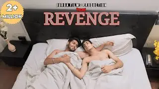 REVENGE - Gay and Bisexual boy story | LGBTQ | Short Film | Durga Films Production