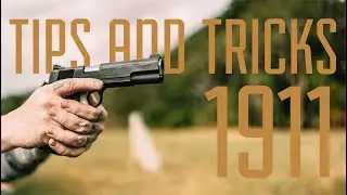 1911 Tips and Tricks- Alchemy Custom Weaponry