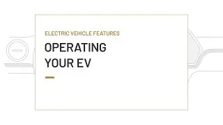 How to Operate Your EV | Chevrolet