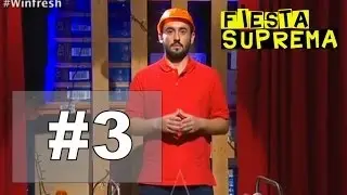 Fiesta Suprema - Programa nº3 #Winfresh