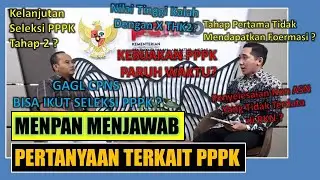 PERTANYAAN TERKAIT PPPK (MENPAN RB MENJAWAB)