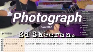 Photograph |©Ed Sheeran |【Guitar Cover】with TABS