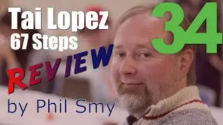 Tai Lopez 67 Steps Review - Step 34 - 10 Dark Years