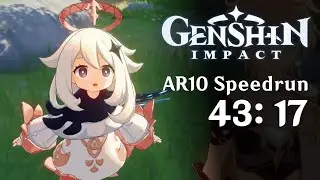 Genshin Impact Speedrun - AR10 in 43min17s