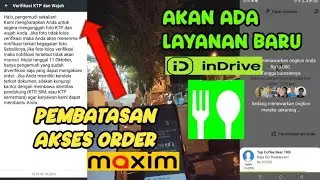 PEMBATASAN AKSES ORDER,SEGERA VERIFIKASI WAJAH DAN KTP,SEGERA ADA LAYANAN BARU INDRIVE