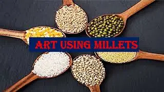 Art using millets and lentils