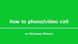 Phone/Video calls on WhatsApp (iPhone Version)