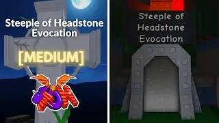 EToH: Steeple of Headstone Evocation (EToH) - Halloween Event 2022