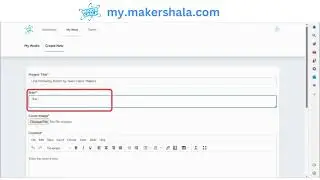 Publishing your work at Makershala Portal || Makershala