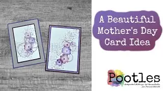 A Beautiful Mother's Day Card Idea using Notes of Nature