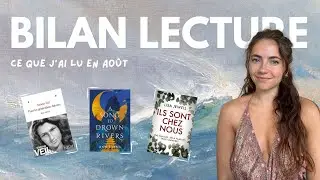 Mes lectures d'Août. Bilan Lecture.