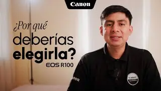Canon EOS R100, tu primera cámara del sistema EOS R para empezar a crear.