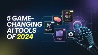 Top 5-Game Changing Ai Tools of 2024🤖💪🙀