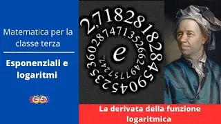 3 -Derivate di esponenziali e logaritmi 2: Derivata di logaritmi
