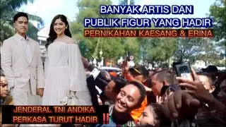JENDRAL TNI ANDIKA PERKASA TURUT HADIR DI PERNIKAHAN KAESANG & ERINA DI SOLO‼️