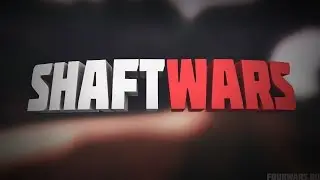 STREAM#5 FOURWARS - С новыми силами на ShaftWars