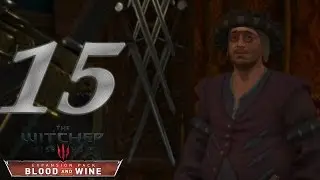 The Witcher 3: Blood and wine | #15 Доспехи мантикоры