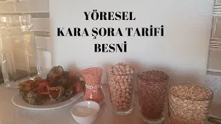 YÖRESEL LEZZET // KARA ŞORA TARİFİ // KARA ÇORBA BESNİ     #garasora #besni