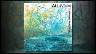 Alluvium - Streaming Analogias (Full Album)