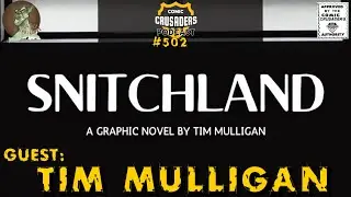 Comic Crusaders Podcast #502 - Tim Mulligan