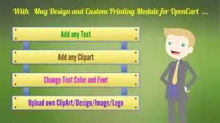 Mug Design and Custom Printing Module for OpenCart