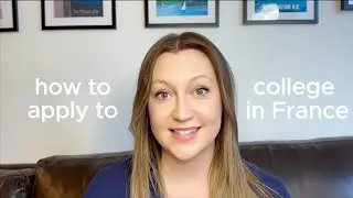 How to Apply to College in France
