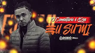 Dodô Pressão - CD ( O Comentário é que eu sumi )